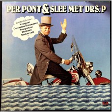 DRS P. Per Pont & Slee Met Drs. P (Polydor – 2491 555) Holland 1978 LP